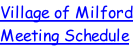 Village of Milford Meeting Schedule